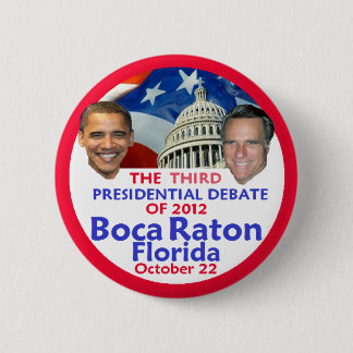 Presidential Debate 2 Inch Round Button