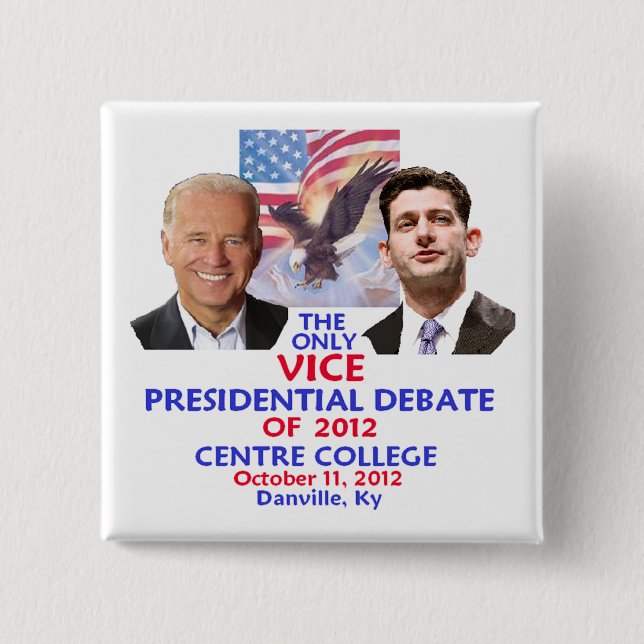 Presidential Debate 2 Inch Square Button (Front)
