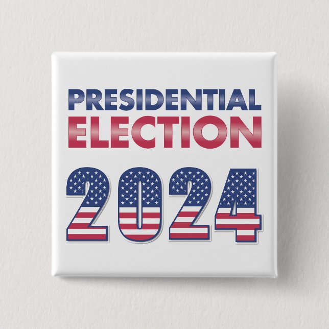 Presidential Election 2024 2 Inch Square Button (Front)