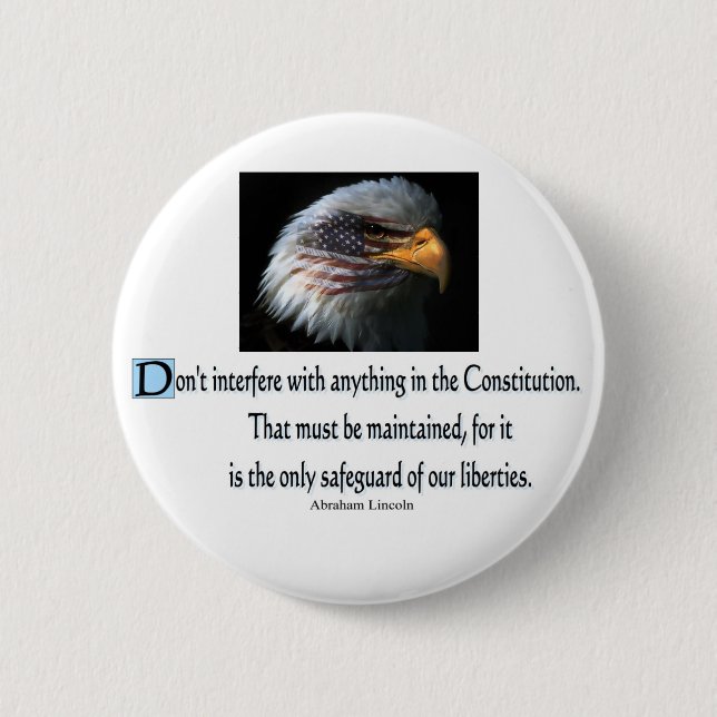Presidential Quotes 2 Inch Round Button (Front)