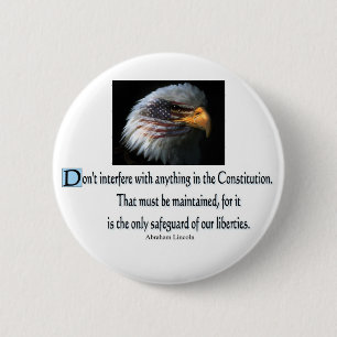 Presidential Quotes 2 Inch Round Button