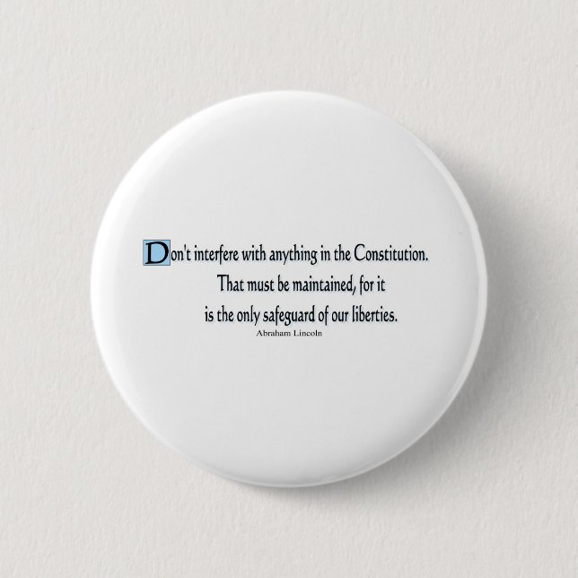 Presidential Quotes 2 Inch Round Button (Front)