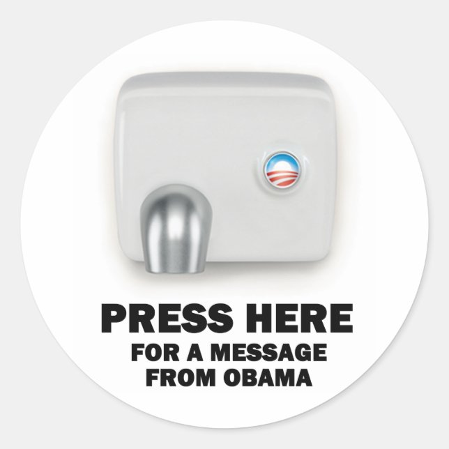 PRESS HERE for a message from Obama Classic Round Sticker (Front)