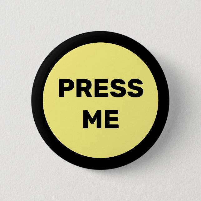 Press me 2 inch round button (Front)