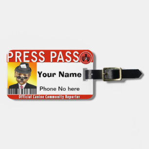 PRESS PASS for Canine Community Reporters Luggage Tag