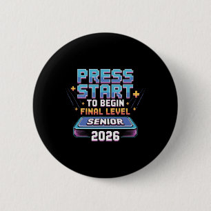 Press Start To Begin Final Level Senior 2026 Gamer 2 Inch Round Button