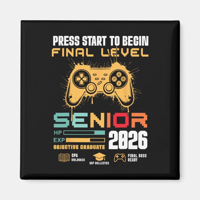 Press Start To Begin Final Level Senior 2026 Gamer Magnet (Front)