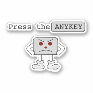 Press the ANYKEY
