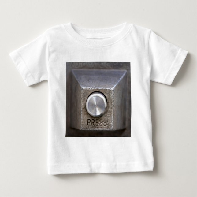 Press the Button Baby T-Shirt (Front)