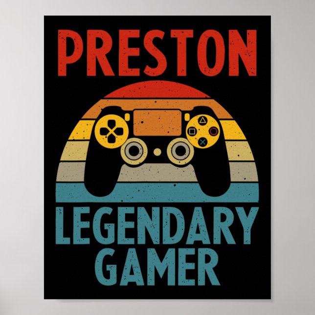 Preston Gift Name Personalized Funny Gaming Geek B Poster (Front)