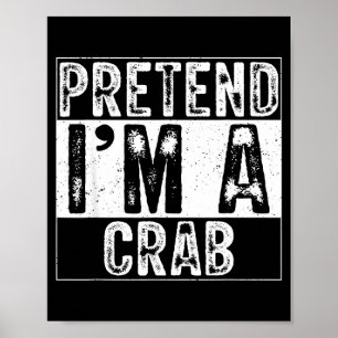 Pretend a crab family women men kids costume poster