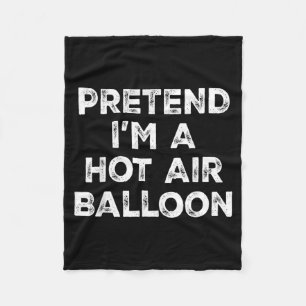 Pretend A Hot Air Balloon Lazy Halloween Costume Fleece Blanket