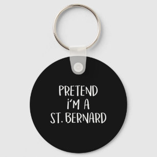 Pretend A St Bernard Dog Costume Funny Halloween Keychain