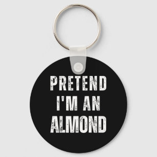 Pretend an Almond Matching Costume Funny Halloween Keychain