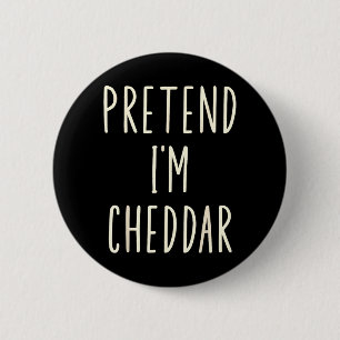Pretend Cheddar Cheese Funny Cheese Halloween 2 Inch Round Button
