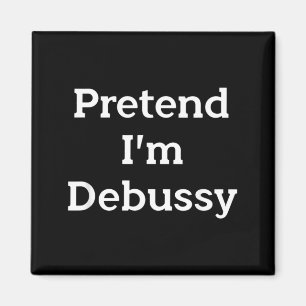 Pretend Debussy Costume Funny Classical Halloween Magnet