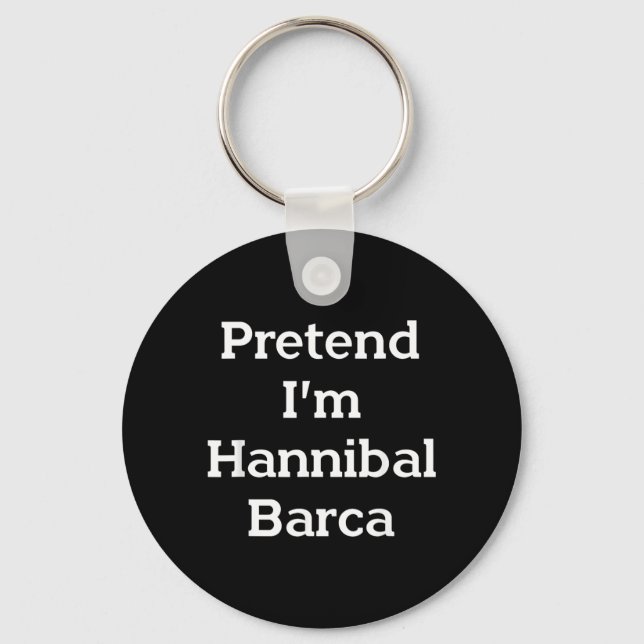 Pretend Hannibal Barca Costume Funny Halloween Keychain (Front)