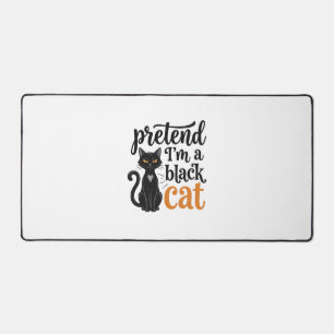 Pretend I’m a Black Cat Halloween Cat Shirt Design Desk Mat