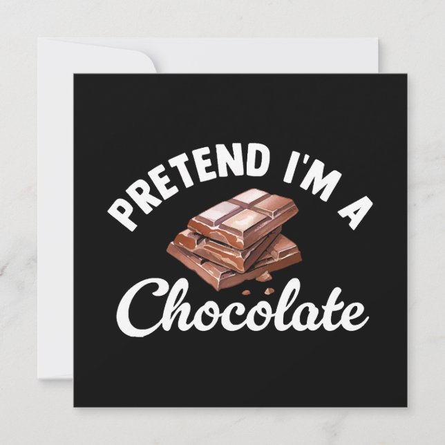 Pretend I m A Chocolate Bar (Front)