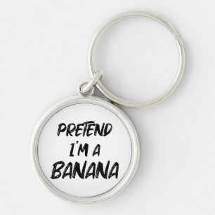 Pretend i'm a banana keychain