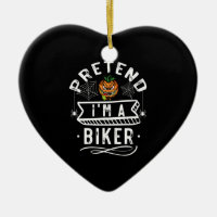 Pretend I'm A Biker Funny Halloween Costume Gift