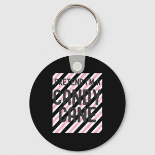 Pretend I'm A Candy Cane Christmas Pajama Hallowee Keychain