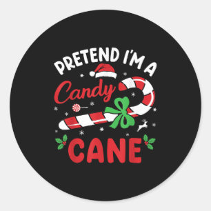Pretend Im A Candy Cane - Funny Christmas Holiday  Classic Round Sticker