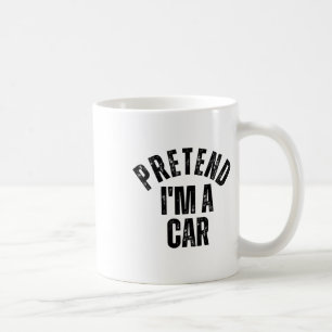 Pretend I'm A Car Funny Matching Couples Halloween Coffee Mug