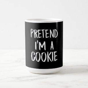 Pretend Im A Cookie Funny Halloween Party Gift Coffee Mug