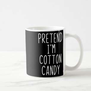 Pretend I'm A Cotton Candy Costume Halloween Lazy  Coffee Mug