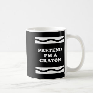 Pretend Im A Crayon Funny Halloween Coffee Mug