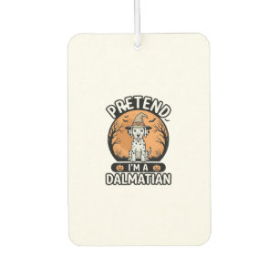 Pretend Im a Dalmatian Halloween Dog Design_1 Air Freshener