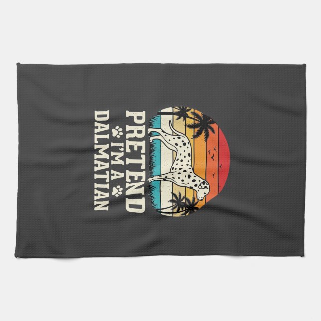 Pretend I'm A Dalmatian Retro Dog Kitchen Towel (Horizontal)