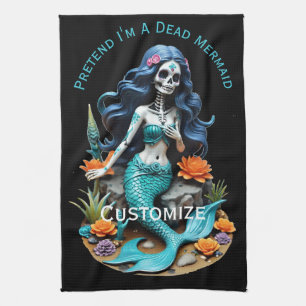 Pretend I'm A Dead Mermaid Thunder_Cove Kitchen Towel