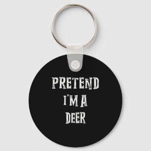 Pretend I'm A Deer Halloween Costume Couples Match Keychain