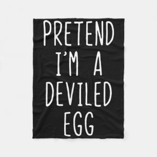 Pretend I'm A Deviled Egg Costume Halloween Lazy A Fleece Blanket