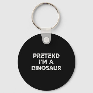 Pretend I'm A Dinosaur Lazy Halloween Costume Keychain