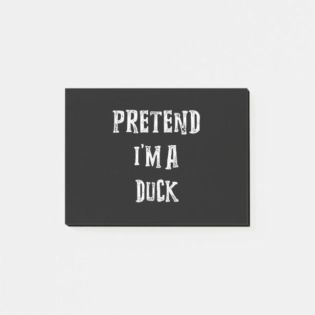 Pretend Im A Duck Halloween Costume Couples Post-it Notes (Front)