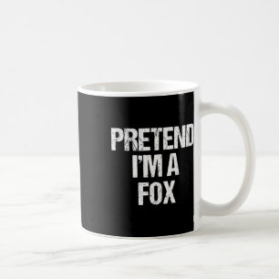 Pretend I'm A Fox Costume Funny Lazy Halloween Coffee Mug