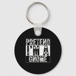 Pretend I'm A Gnome Family Women Men Kids Costume Keychain