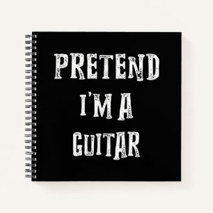 Pretend I'm A Guitar Costume Couples Notebook