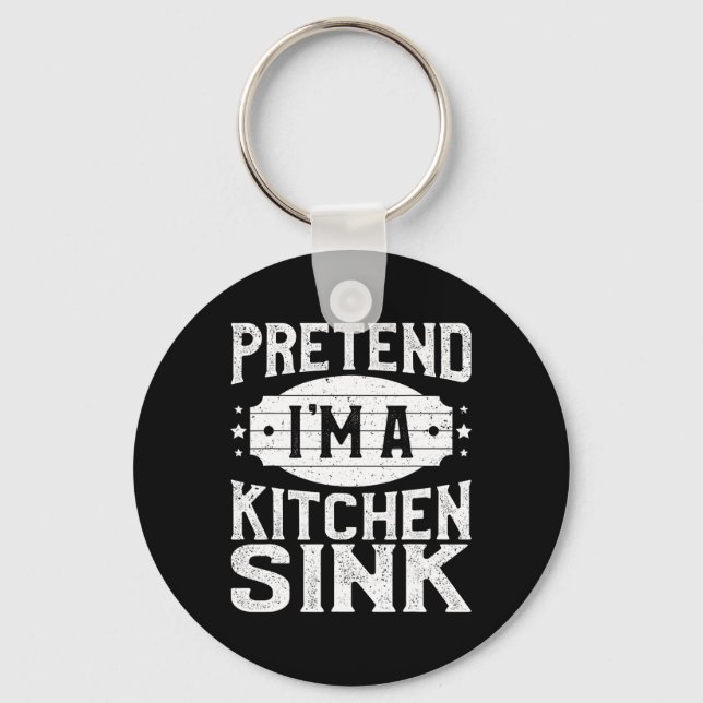Pretend I'm A Kitchen Sink Matching Costume Hallow Keychain (Front)