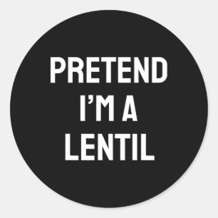 Pretend I'm A Lentil Costume Party Funny Halloween Classic Round Sticker