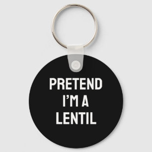 Pretend I'm A Lentil Costume Party Funny Halloween Keychain