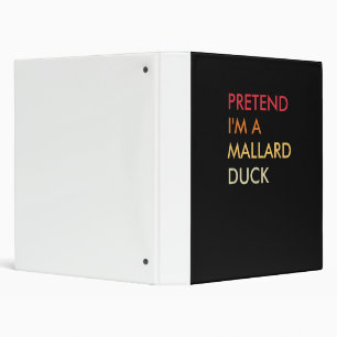 Pretend Im A Mallard Duck Lazy Halloween Party Binder