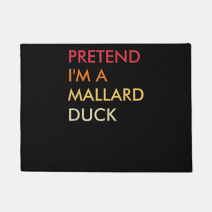 Pretend Im A Mallard Duck Lazy Halloween Party Doormat