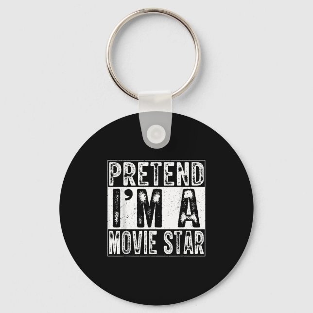 Pretend I'm A Movie Star Family Women Men Costume  Keychain (Front)