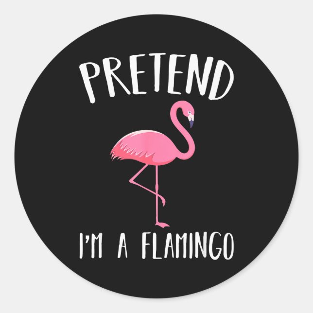 Pretend I'm A Nk Flamingo Funny Halloween Costume  Classic Round Sticker (Front)