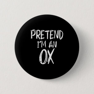 Pretend I'm A Ox Costume Halloween Party Family La 2 Inch Round Button