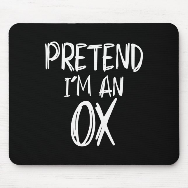Pretend I'm A Ox Costume Halloween Party Family La Mouse Pad (Front)